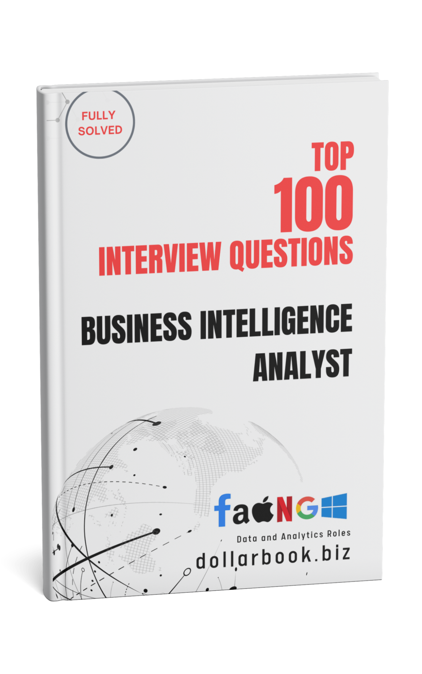 Top 100 Business Intelligence Analyst Interview questions