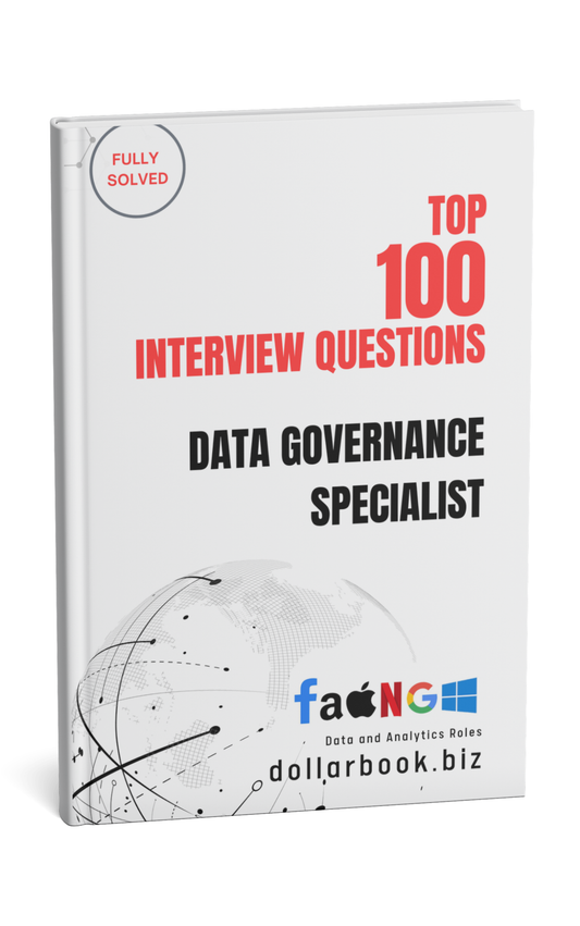 Top 100 Data Governance Specialist Interview questions